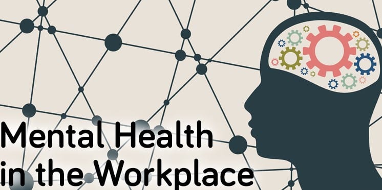 Mental Health in the Workplace